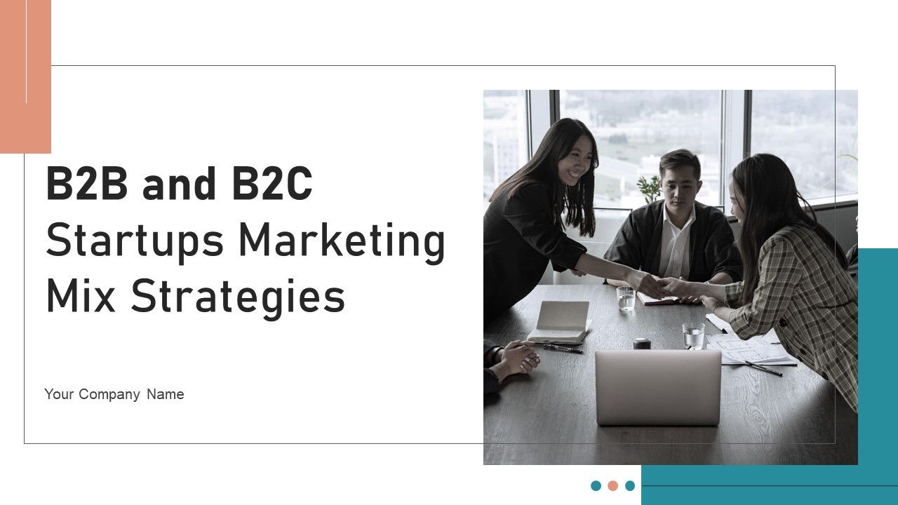 B2B_And_B2C_Startups_Marketing_Mix_Strategies_Ppt_PowerPoint_Presentation_Complete_Deck_With_Slides_Slide_1.jpg