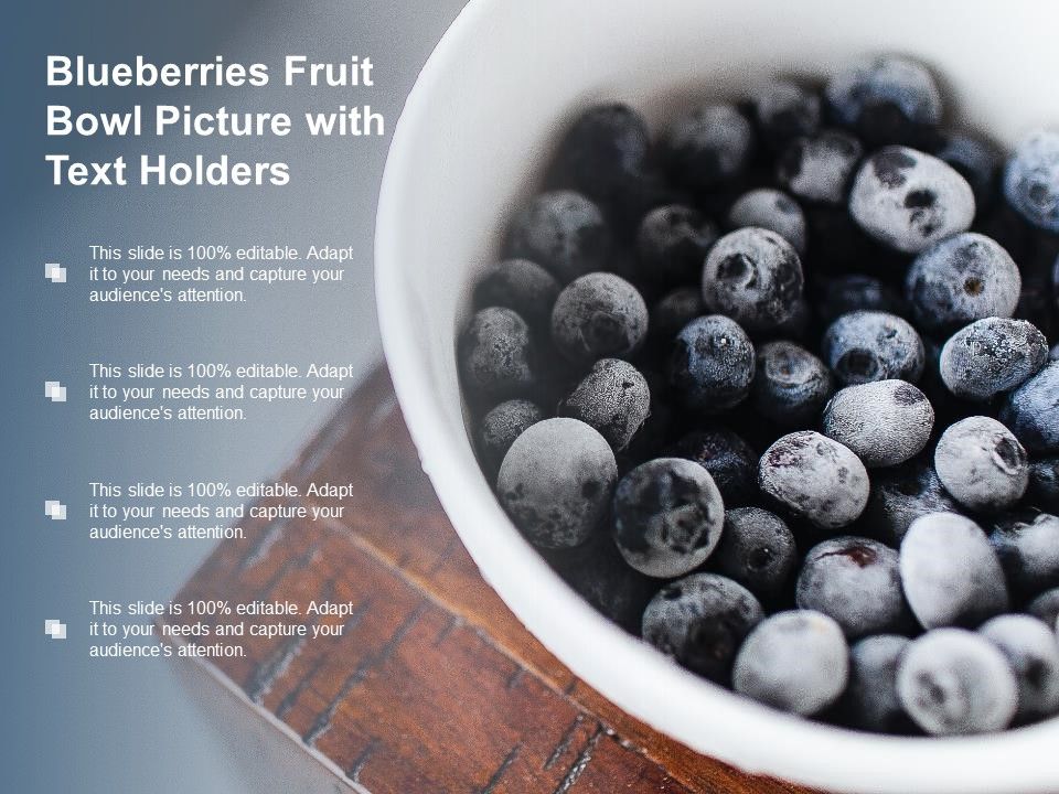 Blueberries_Fruit_Bowl_Picture_With_Text_Holders_Ppt_PowerPoint_Presentation_Outline_Format_Slide_1.jpg
