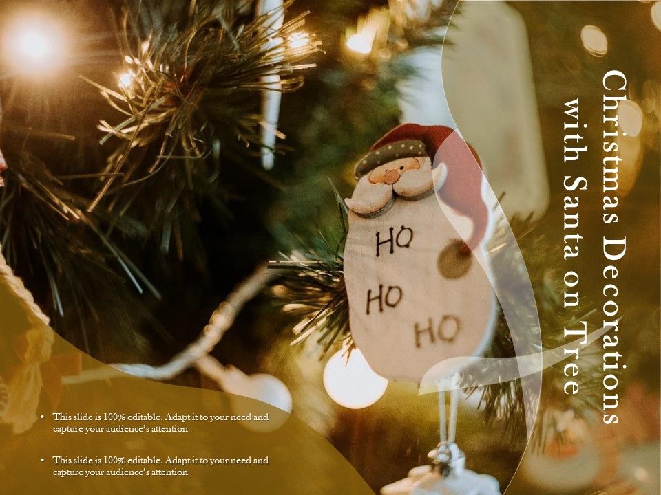 Christmas_Decorations_With_Santa_On_Tree_Ppt_PowerPoint_Presentation_File_Example_Topics_PDF_Slide_1.jpg