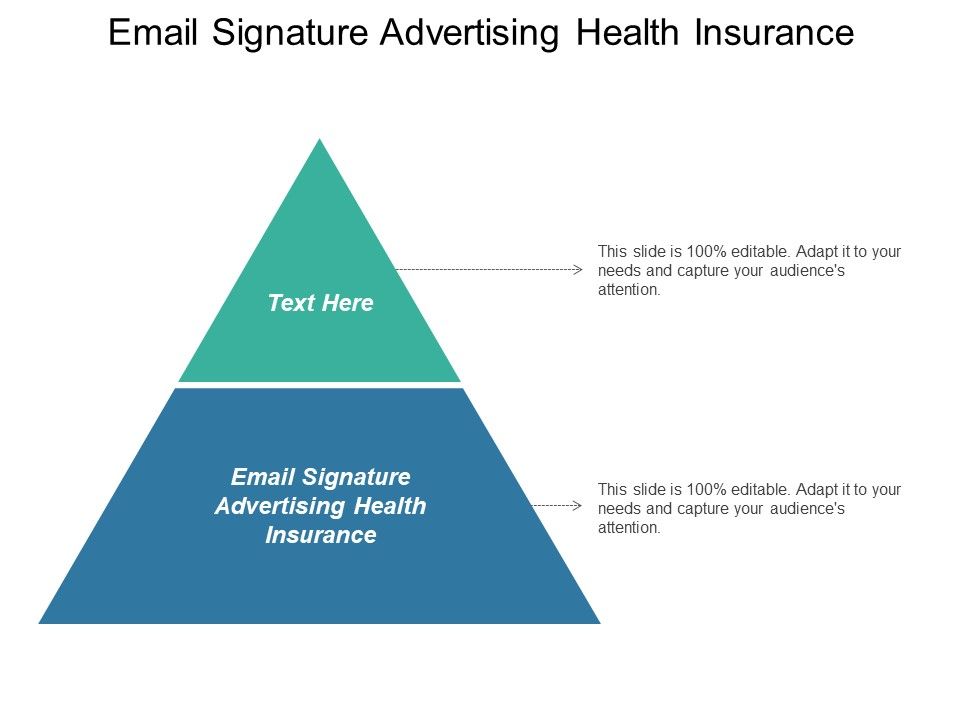 Email_Signature_Advertising_Health_Insurance_Ppt_PowerPoint_Presentation_Layouts_Master_Slide_Slide_1.jpg
