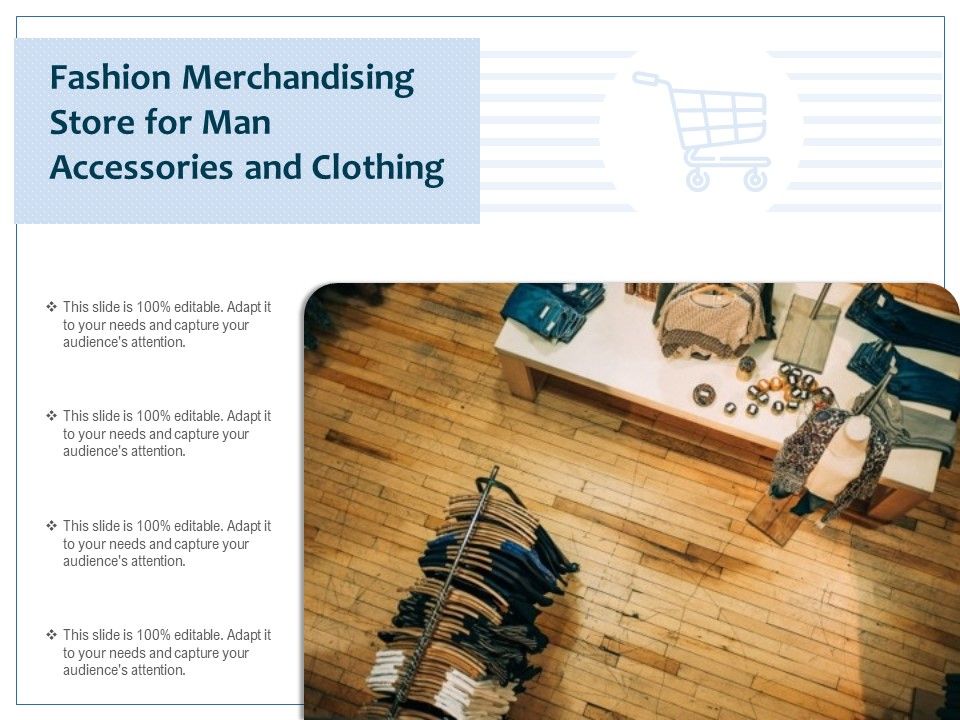 Fashion_Merchandising_Store_For_Man_Accessories_And_Clothing_Ppt_PowerPoint_Presentation_Show_Design_Ideas_PDF_Slide_1.jpg
