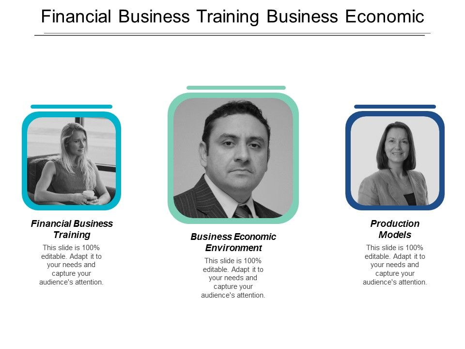 Financial_Business_Training_Business_Economic_Environment_Production_Models_Ppt_PowerPoint_Presentation_Layouts_Layout_Slide_1.jpg