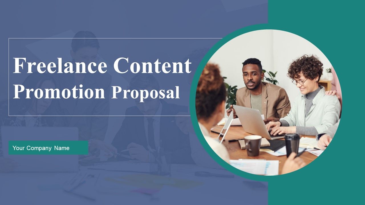 Freelance_Content_Promotion_Proposal_Ppt_PowerPoint_Presentation_Complete_Deck_With_Slides_Slide_1.jpg