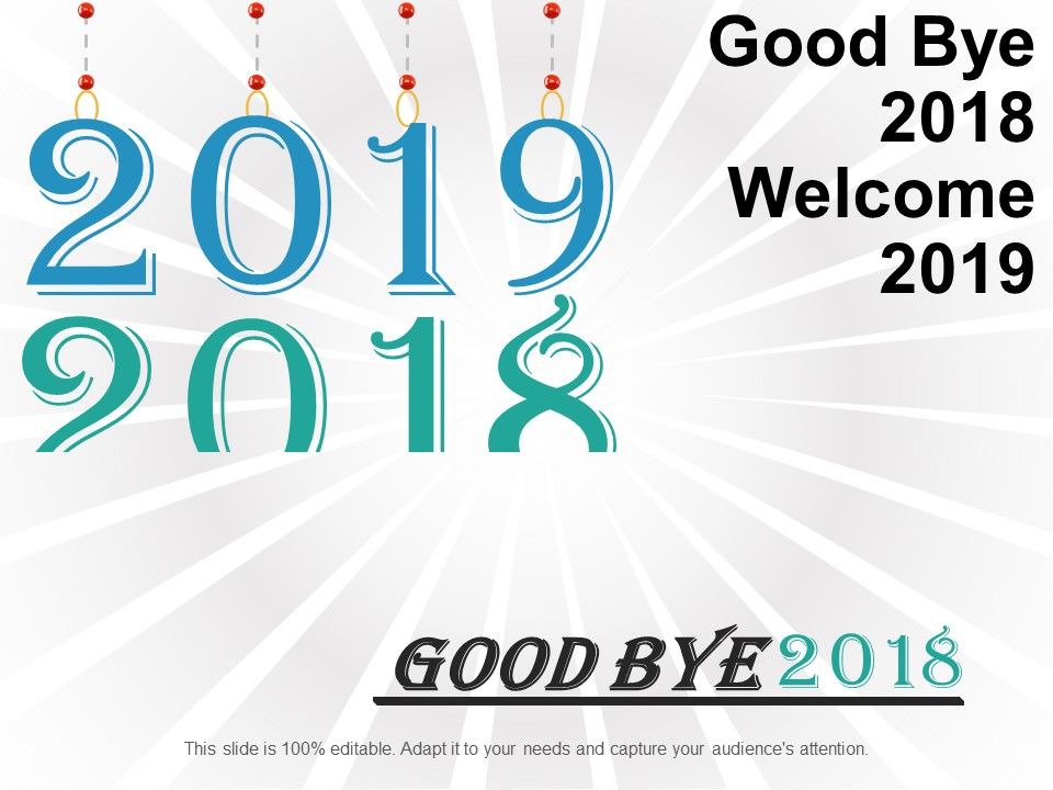 Good_Bye_2018_Welcome_2019_Ppt_PowerPoint_Presentation_Slides_Topics_Slide_1.jpg