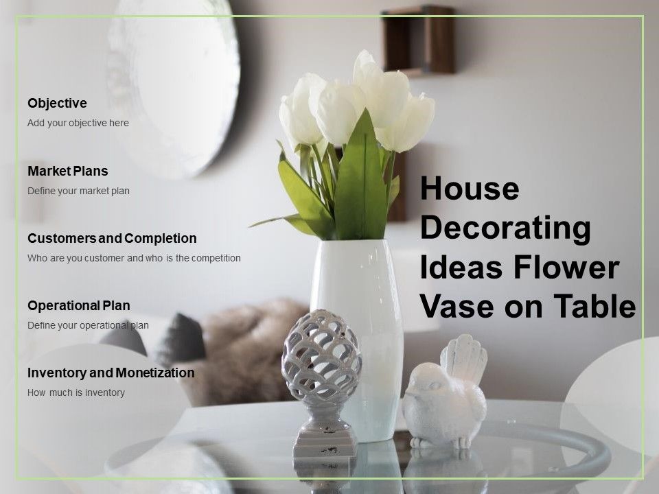 House_Decorating_Ideas_Flower_Vase_On_Table_Ppt_PowerPoint_Presentation_Inspiration_Samples_Slide_1.jpg