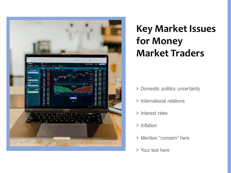 Key_Market_Issues_For_Money_Market_Traders_Ppt_PowerPoint_Presentation_File_Microsoft_PDF_Slide_1.jpg