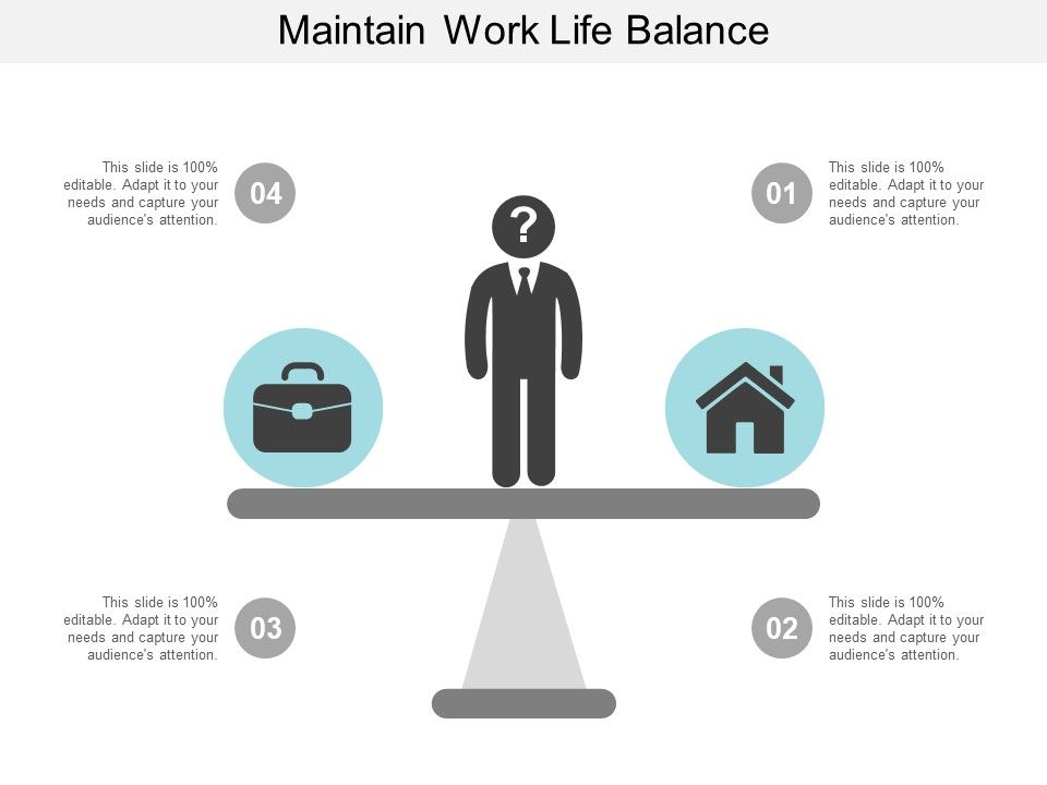 Maintain_Work_Life_Balance_Ppt_PowerPoint_Presentation_Show_Format_Ideas_Slide_1.jpg