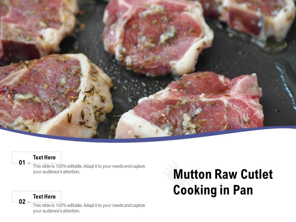 Mutton_Raw_Cutlet_Cooking_In_Pan_Ppt_PowerPoint_Presentation_File_Professional_PDF_Slide_1.jpg