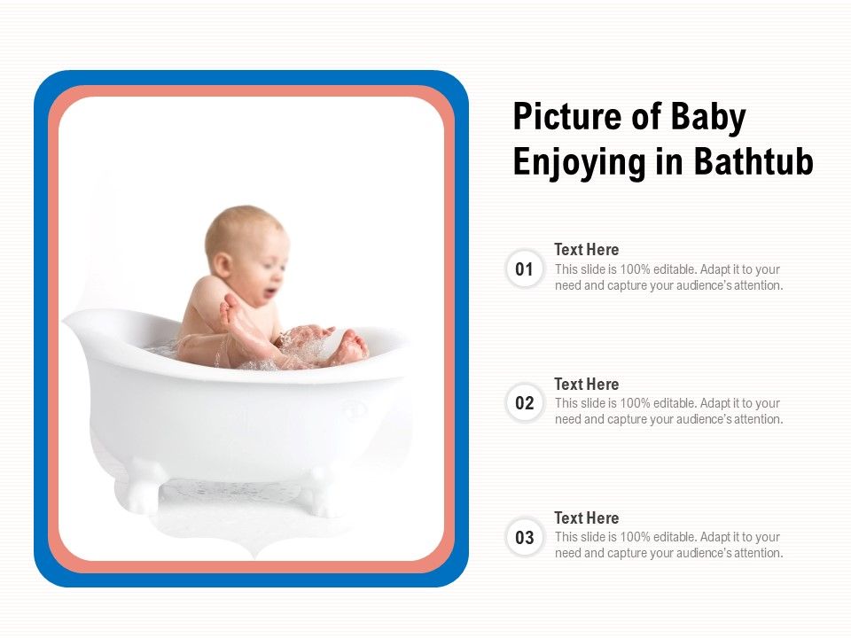 Picture_Of_Baby_Enjoying_In_Bathtub_Ppt_PowerPoint_Presentation_File_Format_Ideas_PDF_Slide_1.jpg