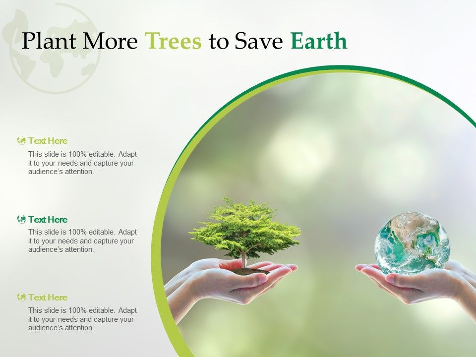 Plant_More_Trees_To_Save_Earth_Ppt_PowerPoint_Presentation_Show_Layout_Ideas_Slide_1.jpg