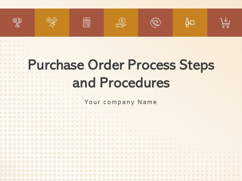Purchase_Order_Process_Steps_And_Procedures_Delivering_Sourcing_Problem_Ppt_PowerPoint_Presentation_Complete_Deck_Slide_1.jpg