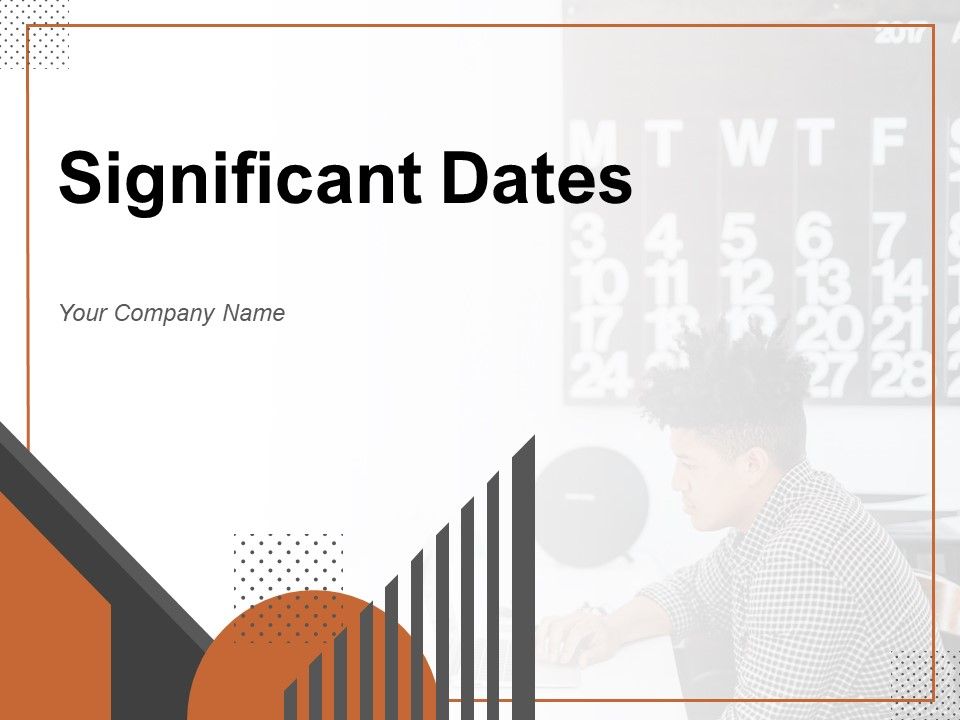 Significant_Dates_Business_Planning_Organization_Ppt_PowerPoint_Presentation_Complete_Deck_Slide_1.jpg