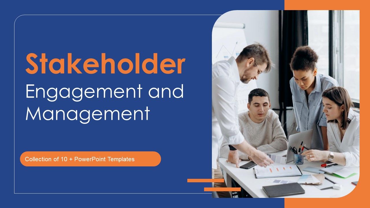 Stakeholder_Engagement_And_Management_Ppt_PowerPoint_Presentation_Complete_Deck_With_Slides_Slide_1.jpg