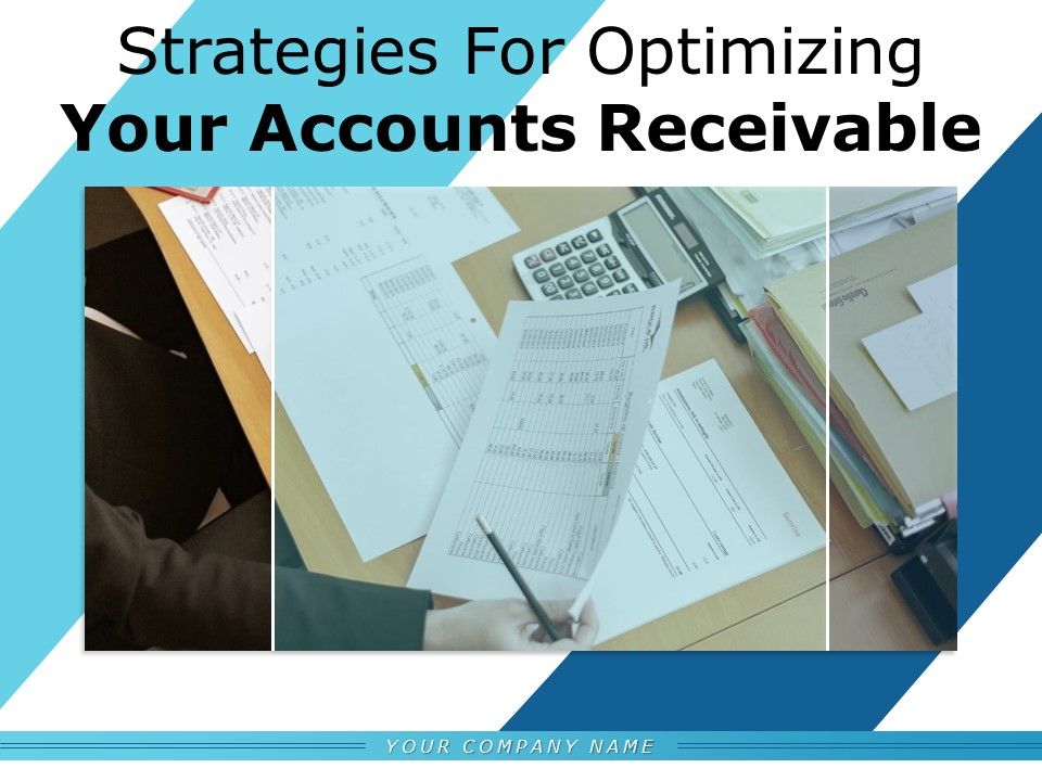 Strategies_For_Optimizing_Your_Accounts_Receivable_Communication_Collaboration_Customer_Ppt_PowerPoint_Presentation_Complete_Deck_Slide_1.jpg