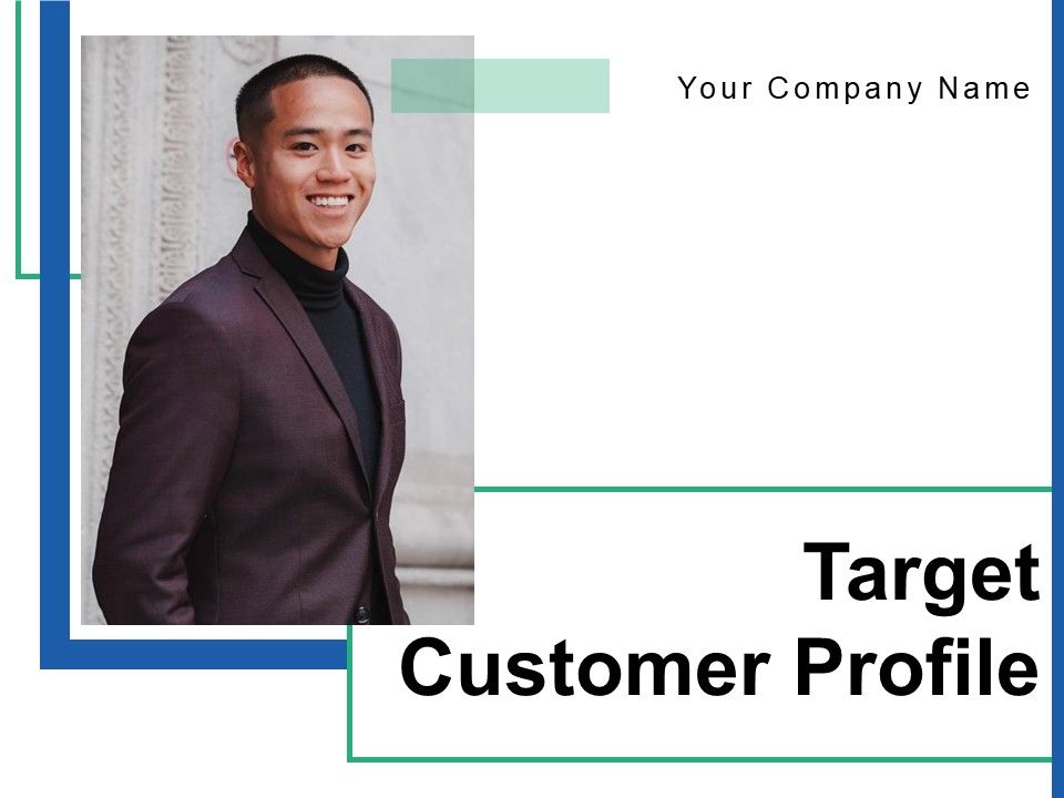 Target_Customer_Profile_Goals_Occupation_Ppt_PowerPoint_Presentation_Complete_Deck_Slide_1.jpg