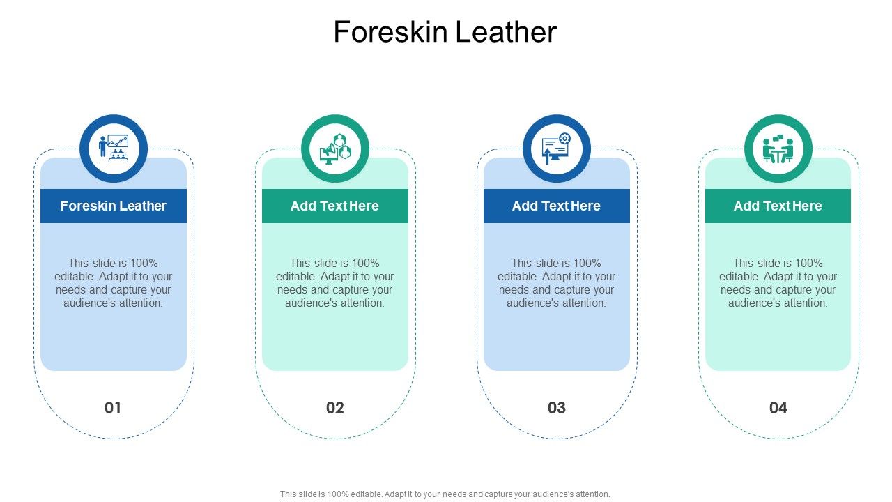 Foreskin Leather In Powerpoint And Google Slides Cpb
