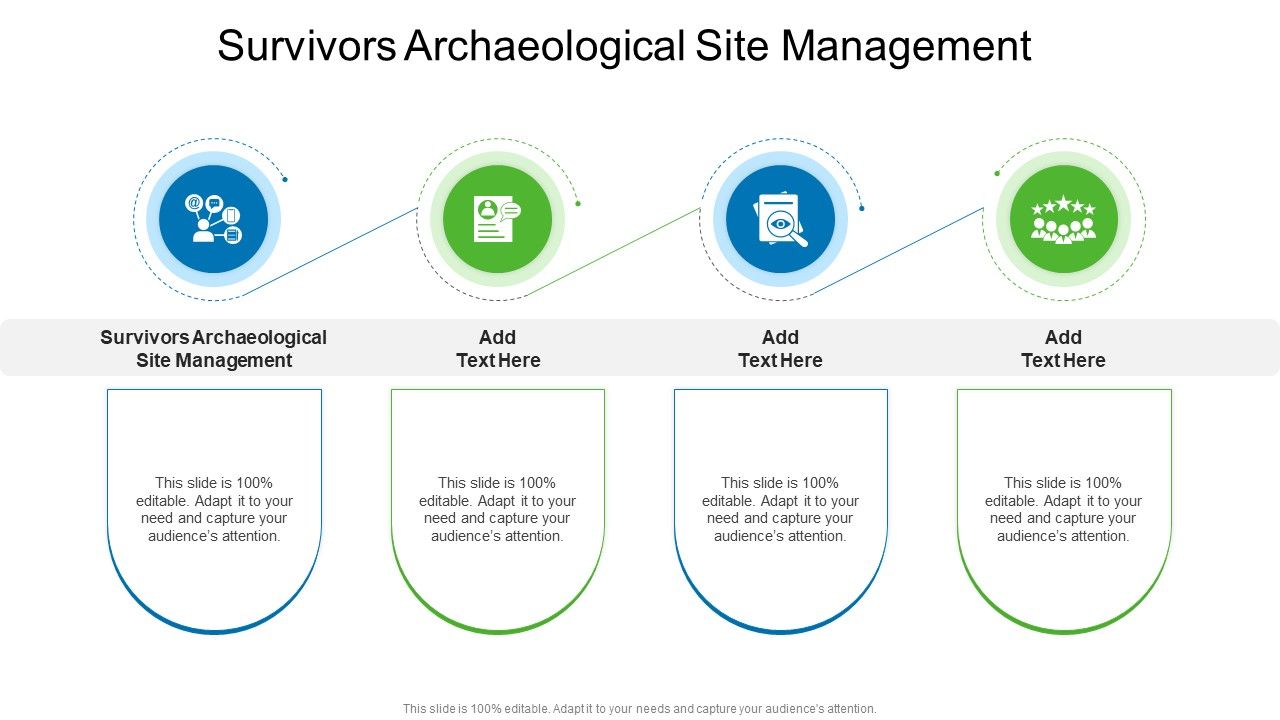 Survivors Archaeological Site Management In Powerpoint And Google Slides Cpb