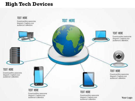 1 High Tech Devices Laptop Tablet Phone Connected To Centralized Data Center With Globe Ppt Slides