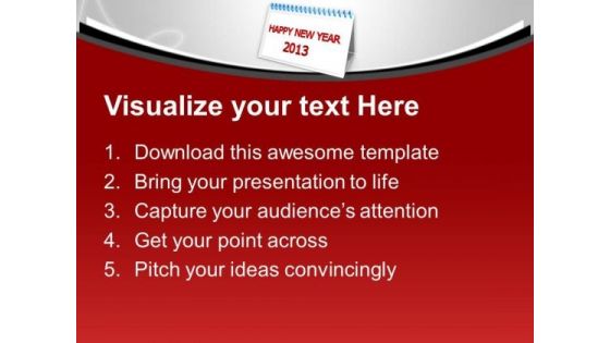 2013 Calender Happy New Year Festival PowerPoint Templates Ppt Backgrounds For Slides 0113
