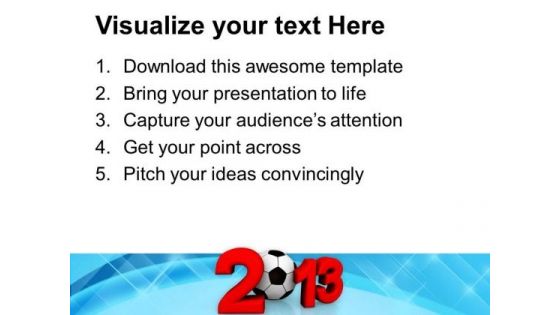 2013 Football Championship PowerPoint Templates Ppt Backgrounds For Slides 1212