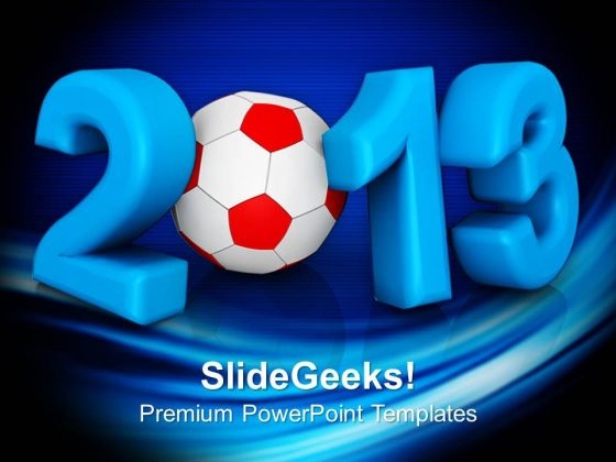 2013 Football Sports Game PowerPoint Templates Ppt Backgrounds For Slides 1112