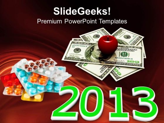 2013 Increasing Cost Of Health Care Money PowerPoint Templates And PowerPoint Themes 1112