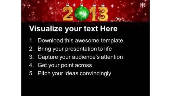 2013 New Year Concept Abstract PowerPoint Templates Ppt Backgrounds For Slides 1212