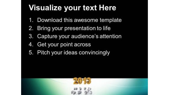 2013 New Year Over The Past Ones Future PowerPoint Templates Ppt Backgrounds For Slides 1212