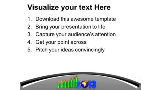 2013 Successful Growth Of Profits In Business PowerPoint Templates Ppt Backgrounds For Slides 0113