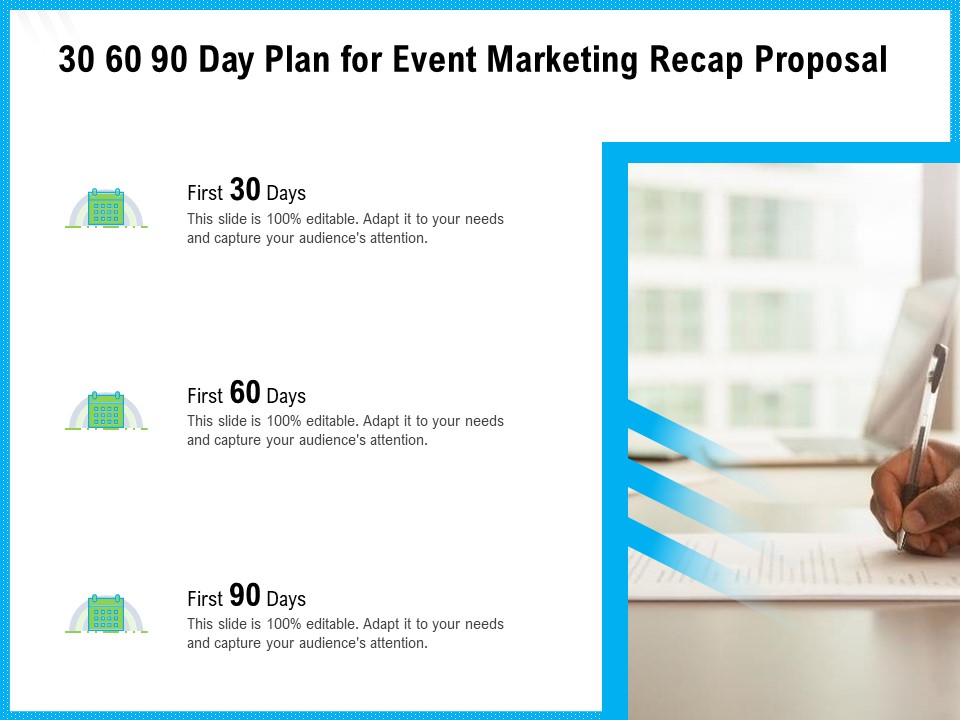 30 60 90 Day Plan For Event Marketing Recap Proposal Ppt Slides PDF