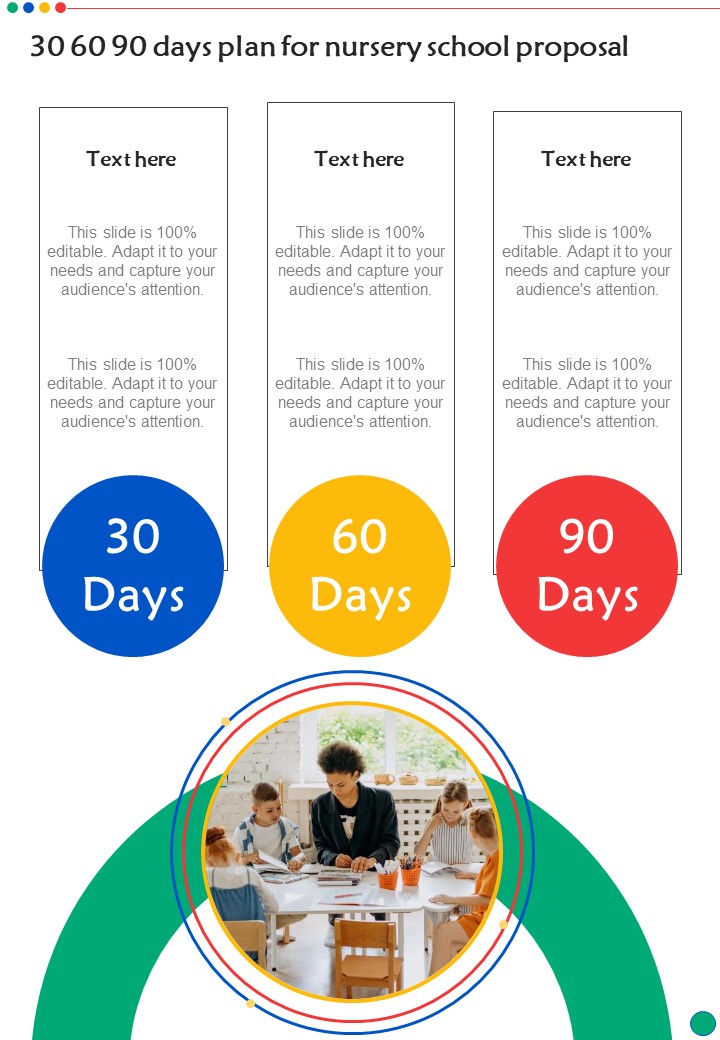 30 60 90 Days Plan For Nursery School Proposal One Pager Sample Example Document
