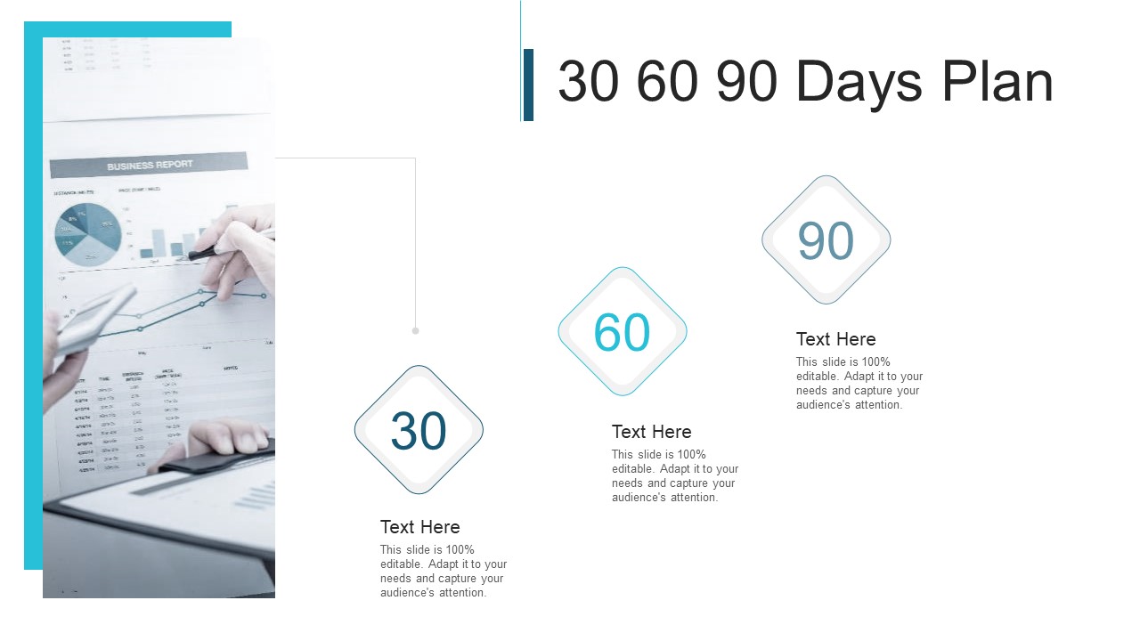 30 60 90 Days Plan Ppt Styles Graphics Tutorials PDF