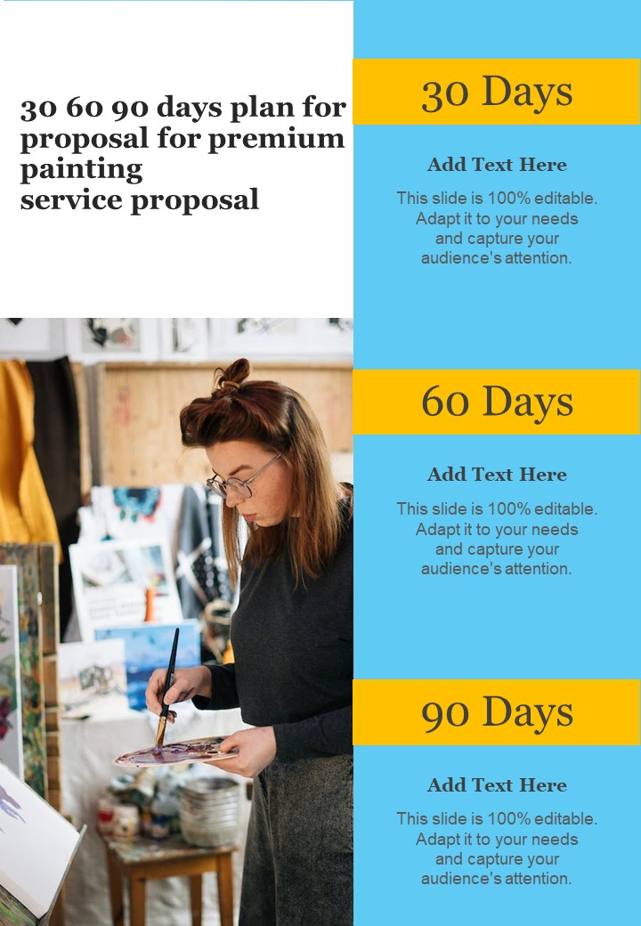 30 60 90 Days Plan For Proposal For Premium Painting One Pager Sample Example Document