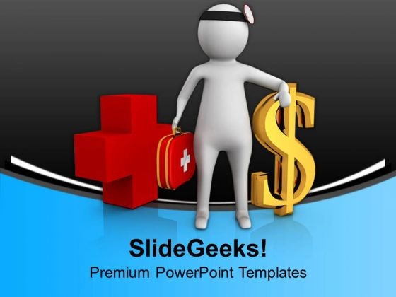 3d Doctor With Doller Sign PowerPoint Templates Ppt Backgrounds For Slides 0713