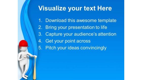 3d Man Holding Baseball Bat PowerPoint Templates Ppt Backgrounds For Slides 0813