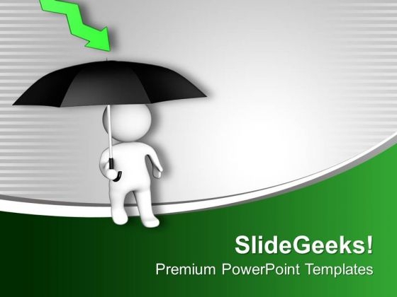 3d Man With Umbrella Financial Crisis PowerPoint Templates Ppt Backgrounds For Slides 0413