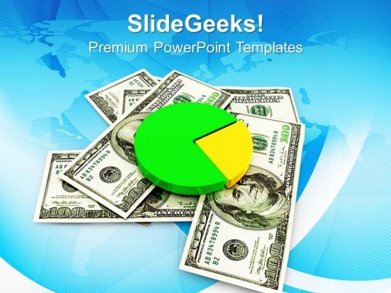 3d Pie Chart And Currency Finance PowerPoint Templates Ppt Backgrounds For Slides 0813