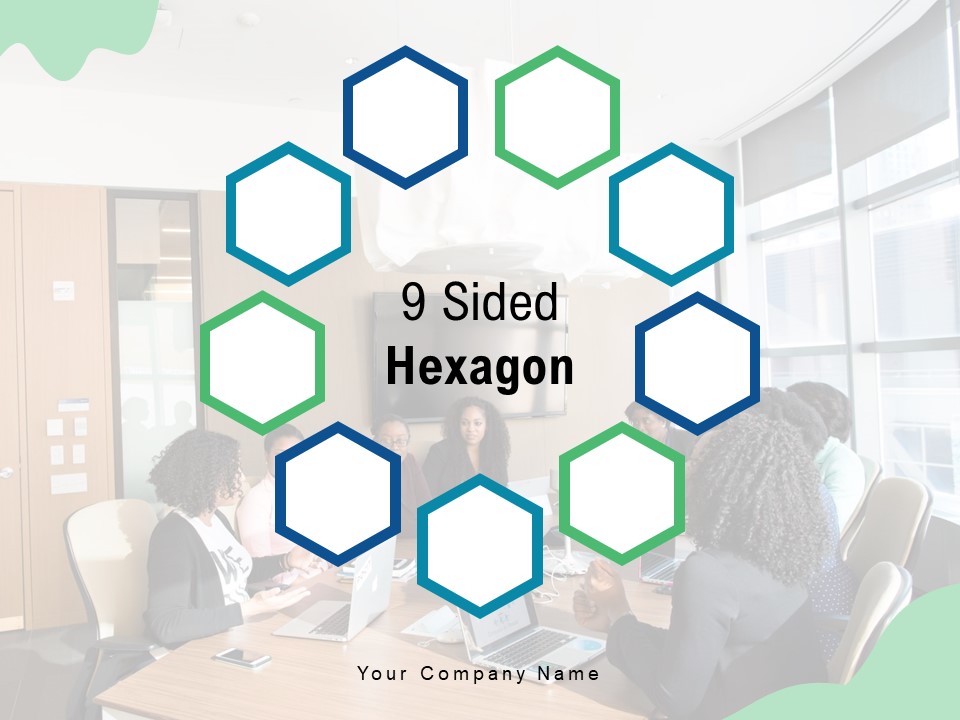9 Sided Hexagon Management Process Ppt PowerPoint Presentation Complete Deck