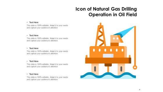 Activities In Field Natural Gas Drilling Operation Ppt PowerPoint Presentation Complete Deck