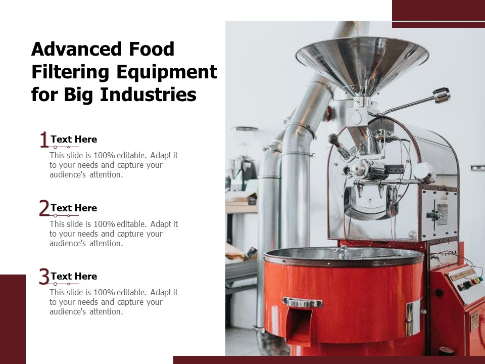 Advanced Food Filtering Equipment For Big Industries Ppt PowerPoint Presentation File Sample PDF