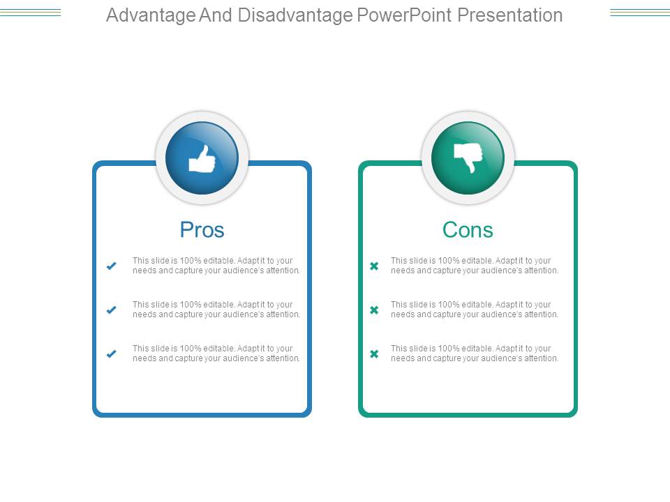 Advantage And Disadvantage Powerpoint Presentation
