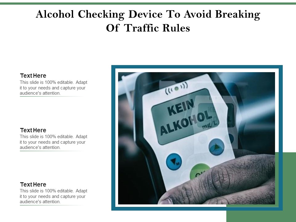 Alcohol Checking Device To Avoid Breaking Of Traffic Rules Ppt PowerPoint Presentation Gallery Show PDF