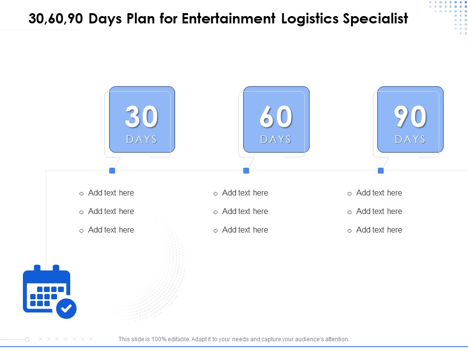 Amusement Event Coordinator 30 60 90 Days Plan For Entertainment Logistics Specialist Ppt Gallery Introduction PDF