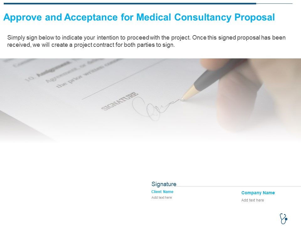 Approve And Acceptance For Medical Consultancy Proposal Ppt Styles Shapes PDF