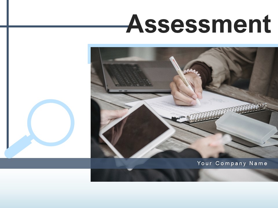 Assessment Investigation Magnifying Glass Ppt PowerPoint Presentation Complete Deck
