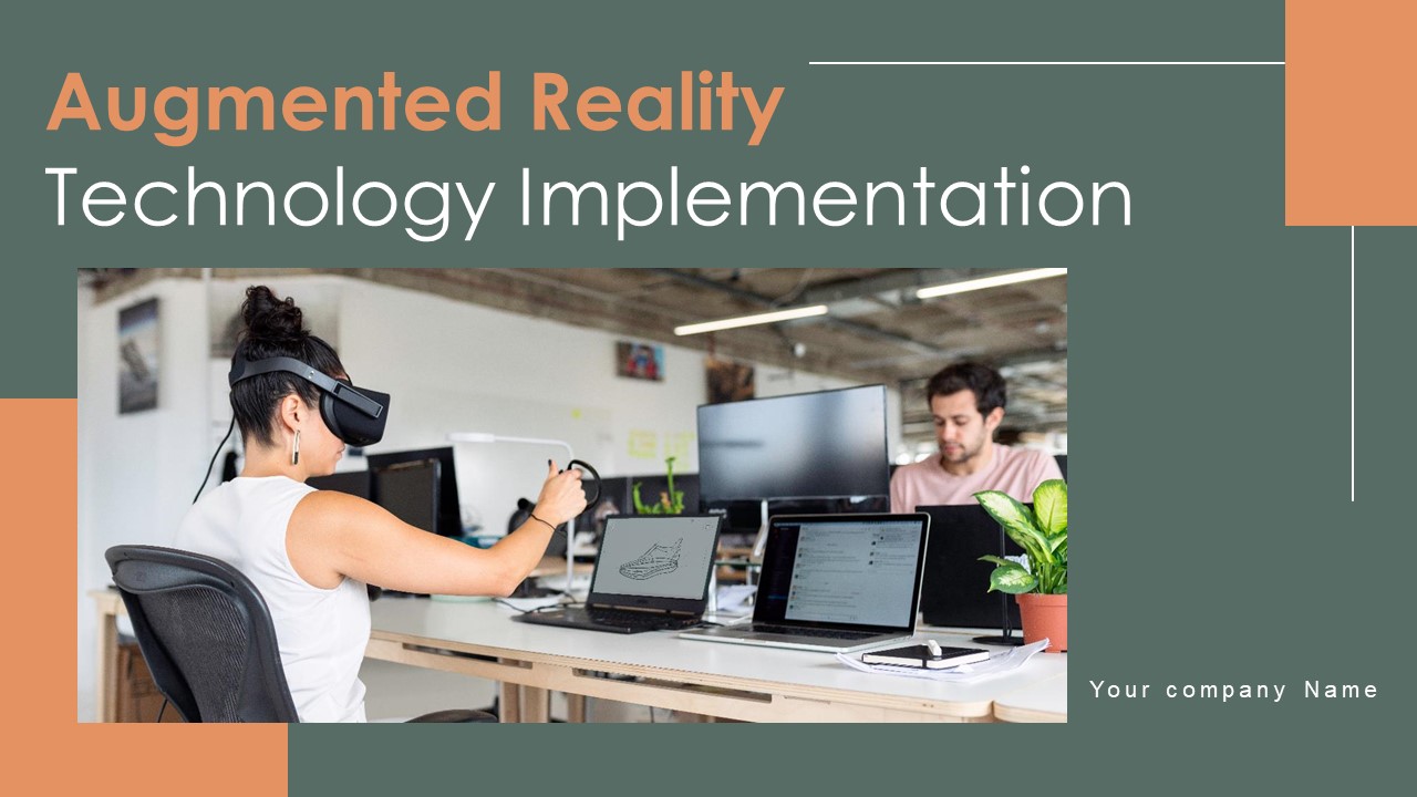 Augmented Reality Technology Implementation Ppt PowerPoint Presentation Complete Deck With Slides