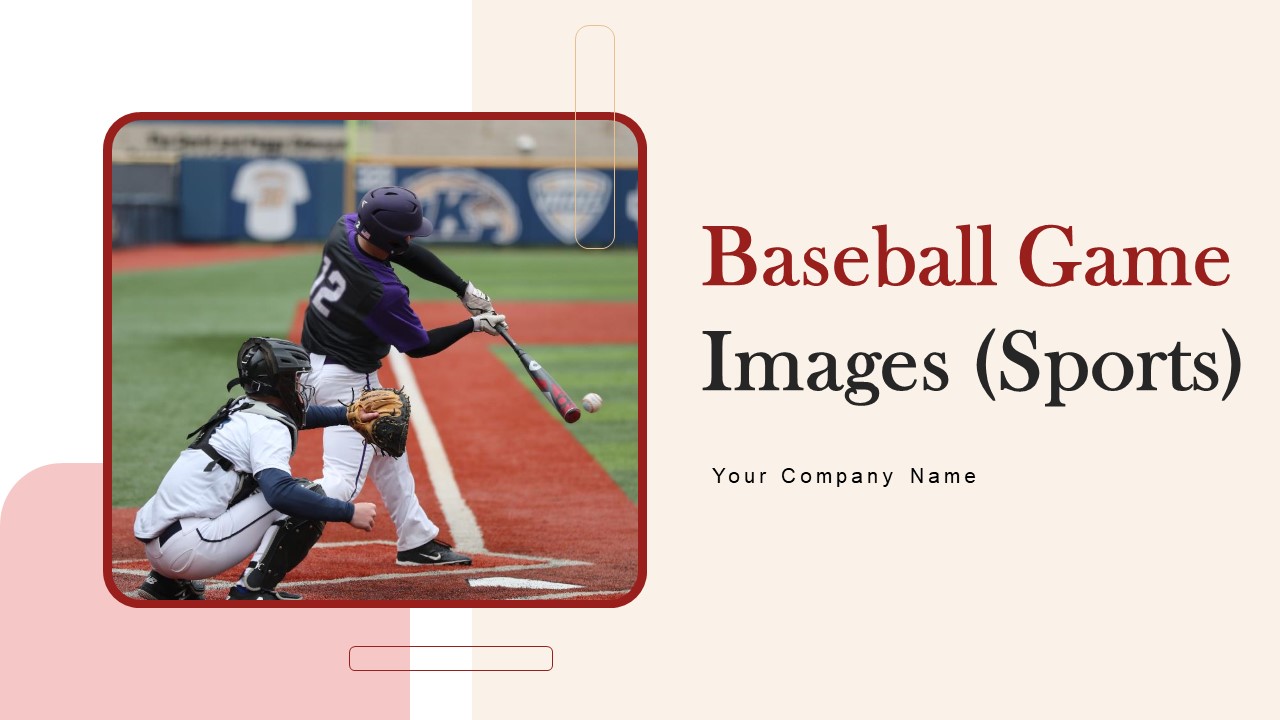 Baseball Game Images Sports Ppt PowerPoint Presentation Complete With Slides