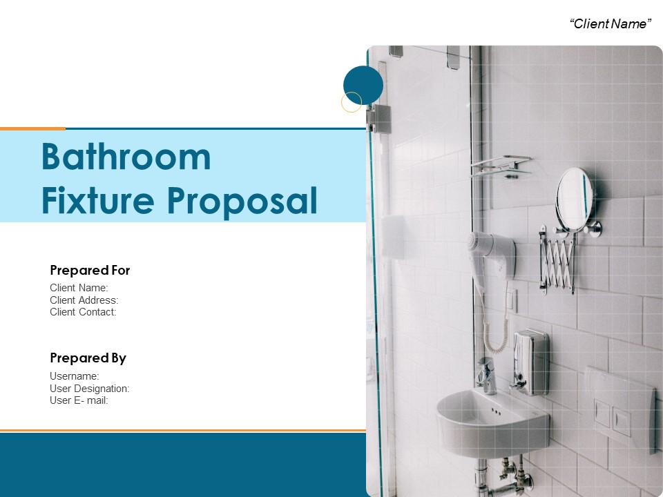 Bathroom Fixture Proposal Ppt PowerPoint Presentation Complete Deck With Slides
