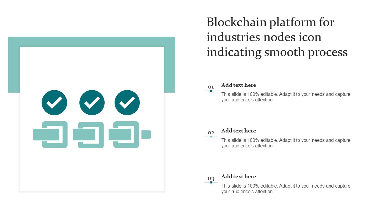 Blockchain Platform For Industries Nodes Icon Indicating Smooth Process Summary PDF