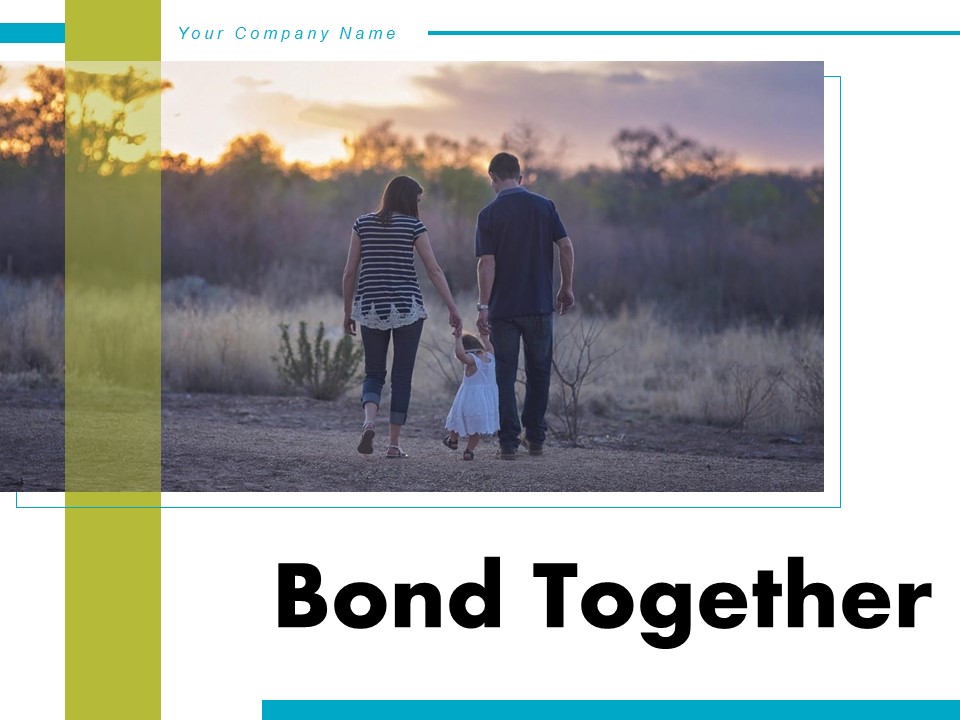 Bond Happy Family Soap Bubbles Ppt PowerPoint Presentation Complete Deck